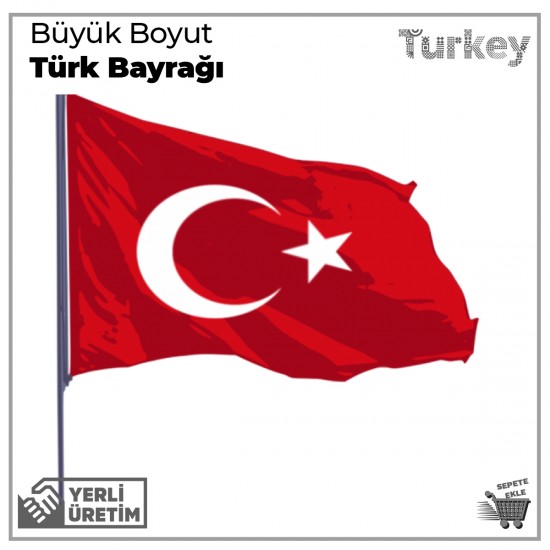 Türk Bayrağı 10 - 30 Metre